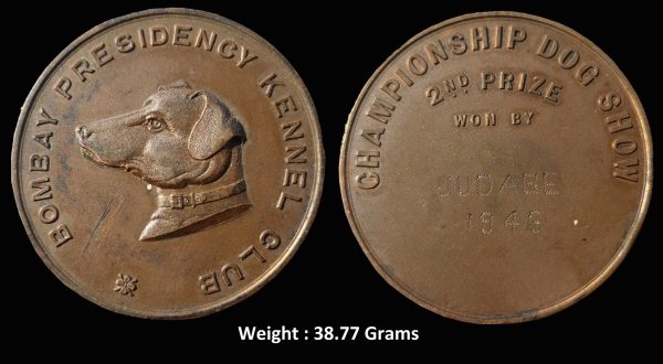Bombay Presidency ; Kennel Club ; Very Rare Medal ; Championship Dog Show ; 2nd Prize Won by " Judabe " ; 1946